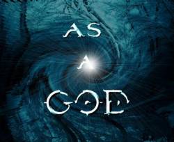 Aeditumus : As a God